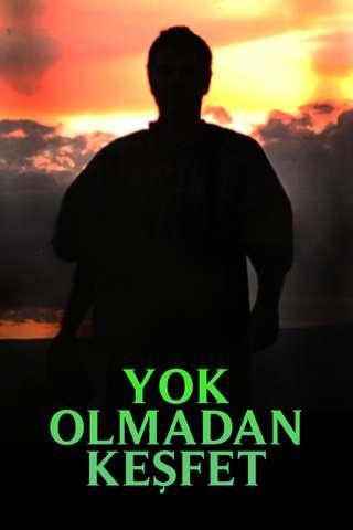 Yok Olmadan Kesfet